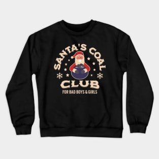 Santa's Coal Club Crewneck Sweatshirt